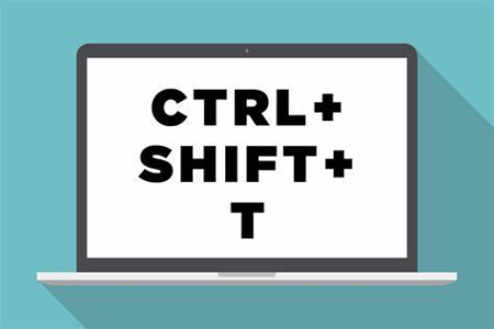 CTRL+SHIFT+T